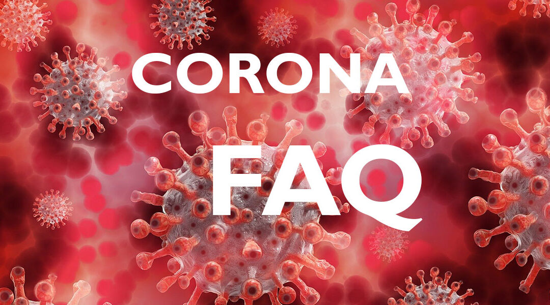 Corona FAQ